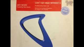 Joey Negro feat Taka Boom  Cant Get High Without U Monkeys On Your Back Dub [upl. by Karlie34]