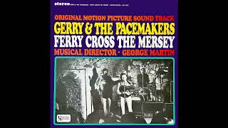 Gerry And The Pacemakers – Ferry Cross The Mersey  1964 STEREO in [upl. by Eicul]