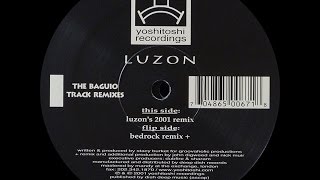 Luzon ‎– The Baguio Track Bedrock Remix [upl. by Riehl197]