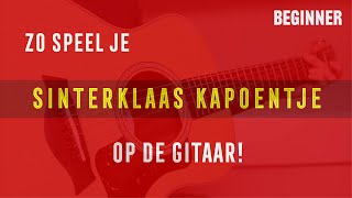 Sinterklaasliedjes op de gitaar Zo speel je Sinterklaas kapoentje [upl. by Maxentia]