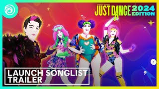 Just Dance 2024 Edition  Launch Song List Trailer [upl. by Neemsay]