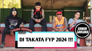 DJ TAKATA FYP 2024   ARYO X EL FUNKY KUPANG [upl. by Ginder]