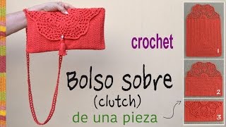 Bolso tipo sobre o clutch tejido a crochet en ¡UNA PIEZA  Tejiendo Perú [upl. by Aener352]