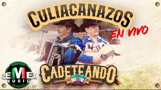 Cadeteando  Culiacanazos En Vivo Full Video [upl. by Ahsiloc]