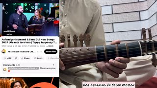 Rabab Learning  Asfandyar Momand amp Sana Gul New Songs 2024  Os rata tora tora  Tappy Tappaezy [upl. by Haroldson859]