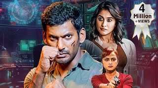 Vishals Chakra Ka Rakshak  2023 New Release South Dubbed Hindi Movie  Shraddha Srinath  Regina C [upl. by Abbi]