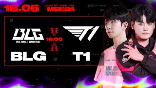 BLG vs T1  MSI 2024  CHUNG KẾT NHÁNH THUA  18052024 [upl. by Aehr]