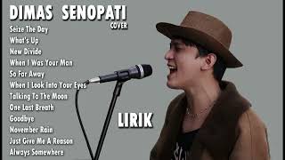 Dimas Senopati Full Album Slow Rock Akustik  LIRIK [upl. by Morville399]