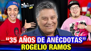 Rogelio Ramos  Moscast VIP CAP 29 [upl. by Eirrahs]