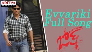 Evvariki Full Song ll Josh Movie ll Naga Chaitanya Karthika [upl. by Bucher]