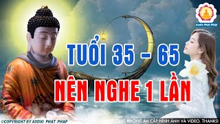 Đêm Khó NgủquotPhật Dạy Ai Tuổi 35  65 Trở Lên Tuổi Già Nên Nghe Một Lần Bỏ Qua Sẽ Ân Hận Cả Đời [upl. by Kravits368]