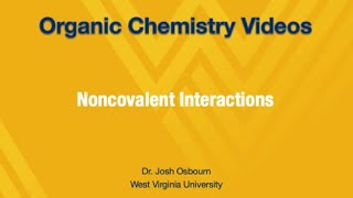 37  NonCovalent Interactions [upl. by La Verne]