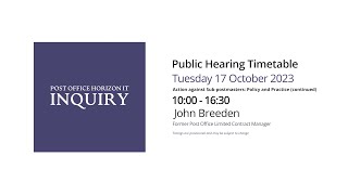 John Breeden  Day 77 AM 17 October 2023  Post Office Horizon IT Inquiry [upl. by Itin]