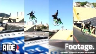 Aaron quotWheelzquot Fotheringham Jumps 50 Foot Gap on Wheelchair [upl. by Terris]