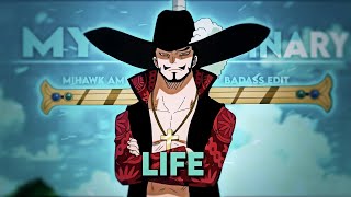 One Piece  quotMihawkquot  My Ordinary Life  AMVEdit [upl. by Ynohta104]