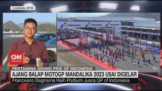 Catatan Dari Ajang Balap MotoGP Mandalika [upl. by Arraik580]