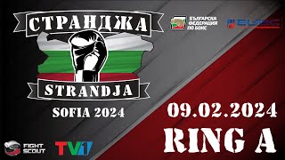 Ring A  75th International Boxing Tournament Strandja 2024  Day 6 [upl. by Waverly]