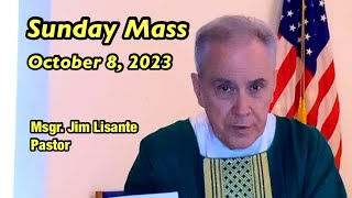 Sunday Mass  October 8 2023  Msgr Jim Lisante Pastor Our Lady of Lourdes Church [upl. by Aneehc]