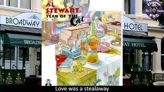 Broadway Hotel  Al Stewart Lyrics [upl. by Anissej]