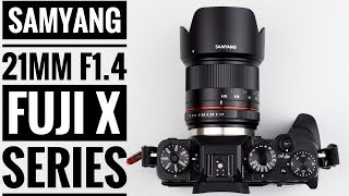 Samyang 21mm F14 CSC Lens  Fuji X Series [upl. by Arihsak421]