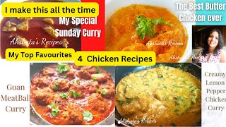 4 Chicken RecipesMy Top 4 Favouritesakshatasrecipes [upl. by Beitnes133]