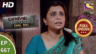 Crime Patrol Dial 100  Ep 667  Full Episode  12th December 2017 [upl. by Aneertak482]