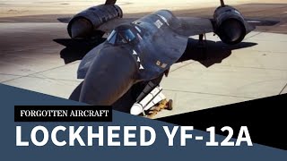 The Lockheed YF12A Ultimate Interceptor [upl. by Notlek971]