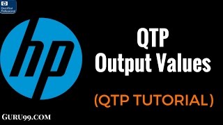 Output Values  HP UFTQTP TutoriaL 15 [upl. by Nekcarb]