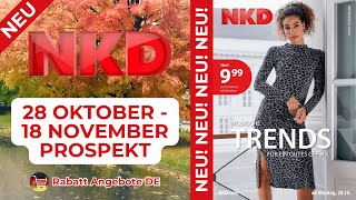 NKD Neuer Werbung Wochenprospekt  28 Oktober  18 November Prospekt  Rabatt Angebote DE [upl. by Meirrak957]