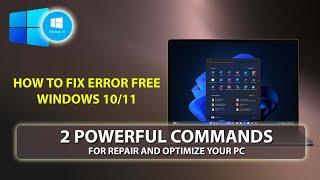 How to Error Free Windows 1011  2 Powerful commands for repair amp optimize your PC  Windows 1110 [upl. by Koby]