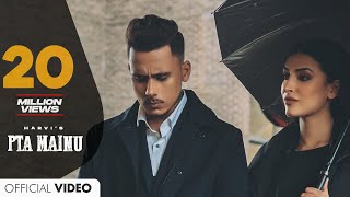 Pta Mainu Full Video  Harvi  Punjabi Songs 2022 [upl. by Silvia]