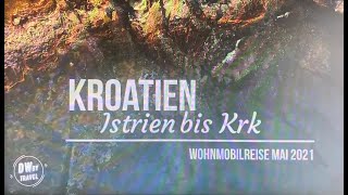 DWbytravel  Womoreise KROATIEN  Istrien bis Krk 29 [upl. by Kciredec]