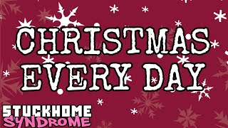 Simple Plan  Christmas Every Day Cover by Stuckhome Syndrome [upl. by Lillie]