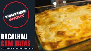 O melhor Bacalhau com Natas de Portugal  Short [upl. by Kluge]