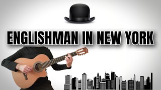 Englishman in New York [upl. by Nevarc]