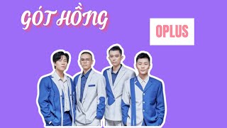 Gót hồng  OPLUS  24H SHOWBIZ [upl. by Poore]