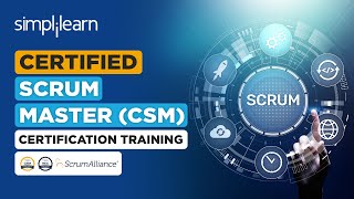 Certified Scrum Master Certification Training  Certified SCRUM Master Course  Simplilearn [upl. by Ainatit]