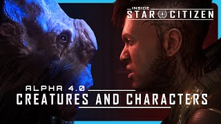 Inside Star Citizen Alpha 40  Creatures and Characters [upl. by Verina]