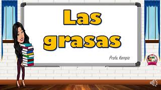 Las grasas [upl. by Raychel]