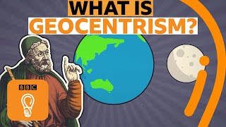 Geocentrism Why the world doesn’t revolve around you  AZ of ISMs Episode 7  BBC Ideas [upl. by Sanchez]