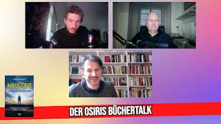 NEUZEIT  Der OsirisBüchertalk mit Richard Schwarz Oliver Gerschitz Manuel C Mittas [upl. by Ado684]