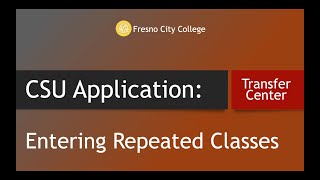 CSU Application Transcript EntryEntering Repeat Classes [upl. by Eisen]