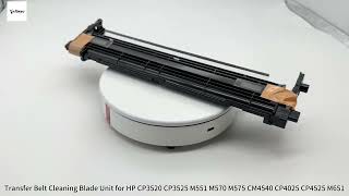 Transfer Belt Cleaning Blade Unit for HP CM3530 CP3520 M551 M570 M575 CM4540 CP4025 CP4525 M651 [upl. by Yahs135]