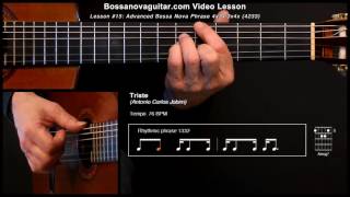 Triste  Bossa Nova Guitar Lesson 15 Advanced Phrase 4x3x3x4x [upl. by Ricky]