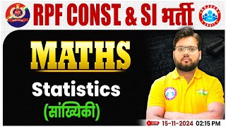 RPF SI amp Constable 2024  Statistics Maths Class  RPF Constable Maths Class by Aakash Sir [upl. by Elurd]