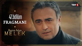 Benim Adım Melek 47Bölüm Fragmanı [upl. by Dumas]