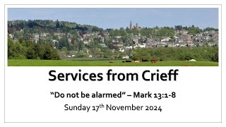 Crieff Parish Church  17th November 2024 [upl. by Ahsitul]