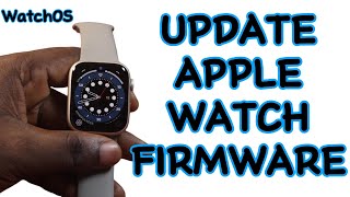 How to Update Apple Watch Series 9 Firmware or Software [upl. by Annawek362]