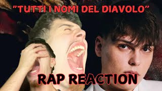 quot TUTTI I NOMI DEL DIAVOLO quot REACTION MA CHE HA COMBINATO [upl. by Yajeet]