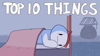 Top 10 Things That Keep Me Awake at Night [upl. by Eifos642]